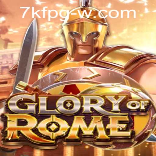 GloryofRome: An Epic Journey Through Ancient Empire with 7kfpg