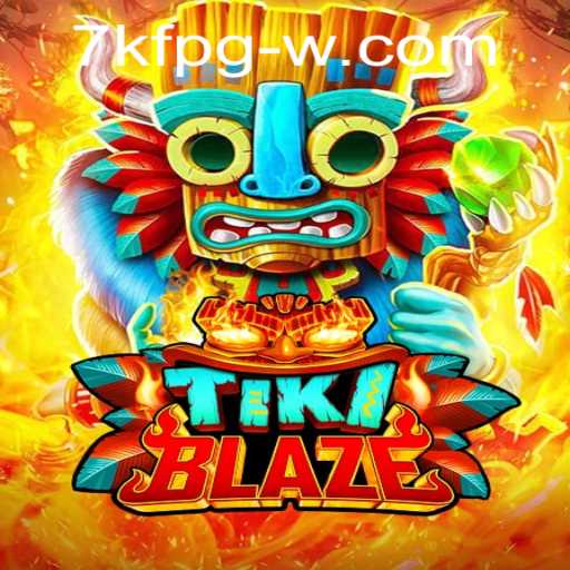 Discover TikiBlaze: An Exciting Adventure Awaits